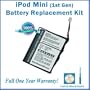 iPod mini Battery Replacement Kit with Installation Video, Tools, and Extended Life Battery.