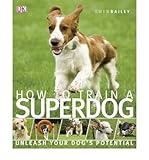 How to train a superdog