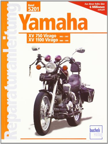  Yamaha XV 750 Virago 92-97 / XV 1100 Virago 89-99: Luftgek,Viertaktm.obenl.Nockenwell  748 / 1063 cm3, V-Zweizyl. Winkel 75 Grad (Reparaturanleitungen)