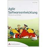 Agile Softwareentwicklung: Mit Scrum zum Erfolg! (Sonstige B�cher AW)von "Mike Cohn"