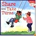 Share and Take Turns (Learning to Get Along, Book 1)