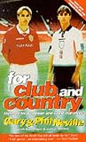 For Club and Country: The Hunt for European and World Cup Glory