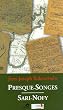 Presque-Songes : Sari-Nofy : Edition bilingue fran�ais-malgache