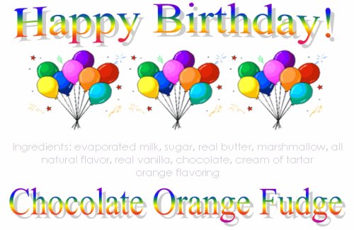 Birthday Balloons Chocolate Orange Fudge Box by Exquisite Fine Candy & Gifts