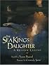 The Sea King's Daughter: A Russian Legend
