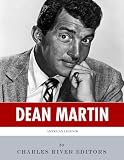 American Legends: The Life of Dean Martin
