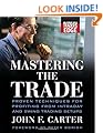 Mastering the Trade: Proven Techniques for Profiting from Intraday and Swing Trading Setups (McGraw-Hill Trader's Edge Series)