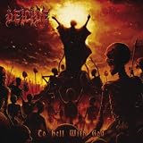 Deicide To Hell With God