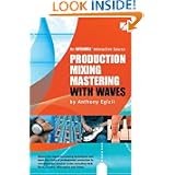 Production Mixing Mastering 4th Edition