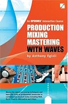 Production Mixing Mastering 4th Edition