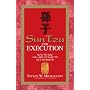Sun Tzu For Execution: How to Use the Art of War to Get Results