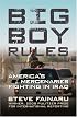 Big Boy Rules: America's Mercenaries Fighting in Iraq