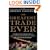 The Greatest Trade Ever: The Behind-the-Scenes Story of How John Paulson Defied Wall Street and Made Financial History