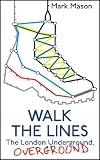 Walk the Lines Walk the Lines