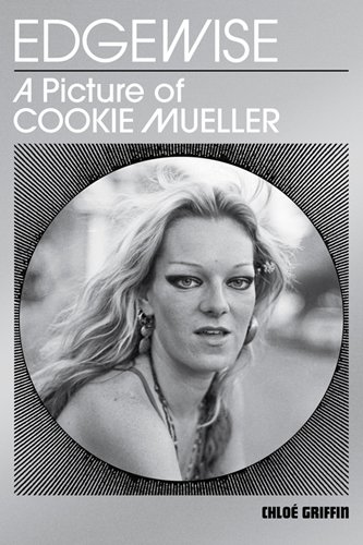 edgewise a picture of cookie mueller