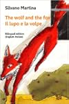 The Wolf and the Fox (A Children's Pi...