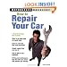 How to Repair Your Car (Motorbooks Workshop)