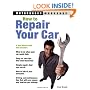How to Repair Your Car (Motorbooks Workshop) (Motorbooks Workshop)