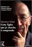 Cette Eglise que je cherche à comprendre