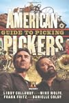 American Pickers Guide to Picking