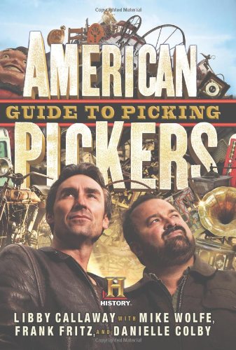 american pickers guide to picking