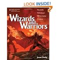 Wizards and Warriors: Massively Multiplayer Online Game Creation