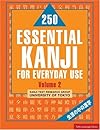 250 Essential Kanji for Everyday Use, Vol. 1 (Tuttle Language Library)