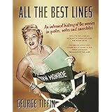 all the best lines an informal history of the movies in quotes notes and anecdotes