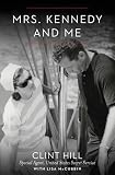 Mrs. Kennedy and Me