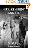 Mrs. Kennedy and Me