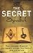 The Secret Symbol: The Original Masonic Documents Behind Dan Brown's Latest Bestseller