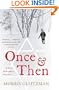 Once & Then