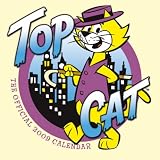 Top Cat Calendar 2009 (Square Calendar) (Square Calendar)