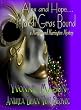 Alex and Hope Mardi Gras Bound A Morgan and Harrington Mystery (When Fates Collide)