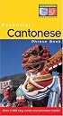 Essential Cantonese Phrase Book (Essential Phrasebook Series)