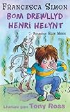 Bom drewllyd Henri Helynt