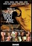 Tell Them Who You Are