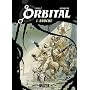 Orbital Bd. 1 : Br�che von Sylvain Runberg