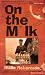 On the Milk: A Moving and Hilarious Coming-of-age Tale
