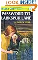 The Password to Larkspur Lane (Nancy Drew, Book 10)