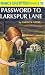 Password to Larkspur Lane (Nancy Drew Mysteries)