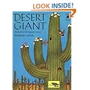 Desert Giant: The World of the Saguaro Cactus (Tree Tales)