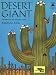Desert Giant: The World of the Saguaro Cactus (Tree Tales)