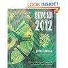Beyond 2012: A Shaman's Call to Personal Change and the Transformation of Global Consciousness