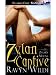 Zylan Captive (Zylar's Moons, Book One)