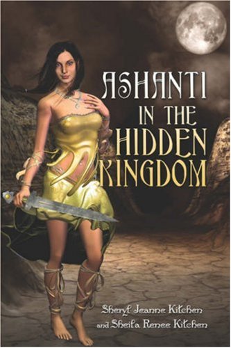 Ashanti in the Hidden Kingdom