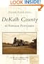 DeKalb County In Vintage Postcards  (GA) (Postcard History Series)