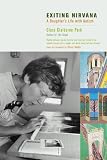 Exiting Nirvana: A Daughter's Life with Autism