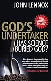 God's undertaker : has science buried God?