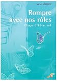 Revue Le Souffle d'Or  / Rompre avec nos rôles : Eloge d'être soi